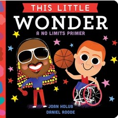(영문도서) This Little Wonder: A No Limits Primer Board Books, Little Simon, English, 9781665912068
