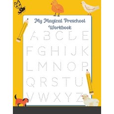 My Magical Preschool Workbook: Letter Tracing - Coloring for Kids Ages 3 + - Lines and Shapes Pen Co... Paperback, Maxim, English, 9781716219030