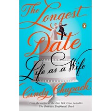 (영문도서) The Longest Date: Life as a Wife Paperback, Penguin Books, English, 9780143126157