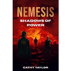 (영문도서)Nemesis Shadows of Power Paperback, Independently Published, English, 9798276363356