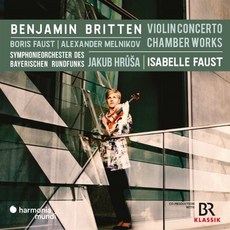 [CD] Isabelle Faust 브리튼: 바이올린 협주곡 실내악 작품 (Britten: Violin Concerto Chamber Works)