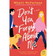 (영문도서)Don't You Forget About Me Paperback, William Morrow & Company, English, 9780062958464