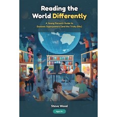 (英文圖書)Reading the World Differently: A Young Person's Guide to Dyslexic Superpowers (a... 平裝版, Independently Published, 英文