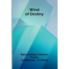 (영문도서)Wind of destiny Paperback, Alpha Edition, English, 9789368399148