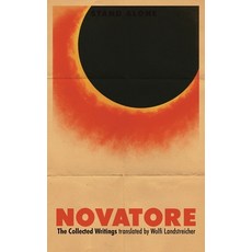 (영문도서)Novatore: The Collected Writings of Renzo Novatore Paperback, Union of Egoists, English, 9781943687398