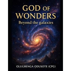 (英文圖書)God of Wonders: Beyond the Galaxies 平裝版, Independently Published, 英文