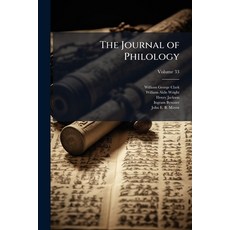 (영문도서)The Journal of Philology; Volume 33 Paperback, Nabu Press, English, 9781176759503