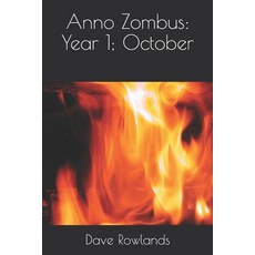 (영문도서) Anno Zombus: Year 1; October Paperback, Independently Published, English, 9781798455814