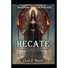 (英文圖書)Hecate: Crossroads of the Southern Night 平裝版, Independently Published, 英文