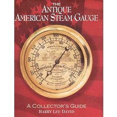(英文圖書)The Antique American Steam Gauge 平裝版, Astragal Press, 英文