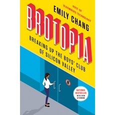 (영문도서) Brotopia: Breaking Up the Boys' Club of Silicon Valley Paperback, Portfolio, English, 9780525540175