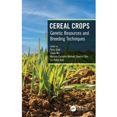 (영문도서) Cereal Crops: Genetic Resources and Breeding Techniques Hardcover, CRC Press, English, 9781032164496