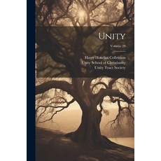 (영문도서) Unity; Volume 28 Paperback, Legare Street Press, English, 9781022423084