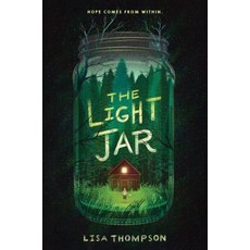 The Light Jar Hardcover, Scholastic Press, English, 9781338216301
