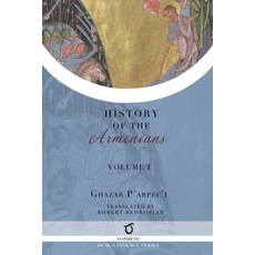 (영문도서) History of the Armenians: Volume 1 Paperback, Sophene Pty Ltd, English, 9781925937749
