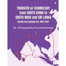 (英文圖書)Transfer of Technology from South China to South India and Sri Lanka During the... 平裝版, Notion Press, 英文
