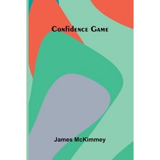 (英文圖書)Confidence Game 平裝版, Alpha Edition, 英文