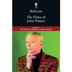 (英文圖書)Refocus: The Films of John Waters 精裝版, Edinburgh University Press, 英文
