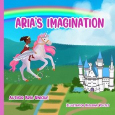 (영문도서) Aria's Imagination Paperback, R. R. Bowker, English, 9798985125399
