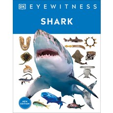 (영문도서) Shark: Dive Into the Fascinating World of Sharks Paperback, DK Publishing (Dorling Kind...