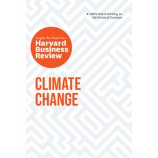 Climate Change: The Insights You Need from Harvard Business Review Paperback, Harvard Business Review Press