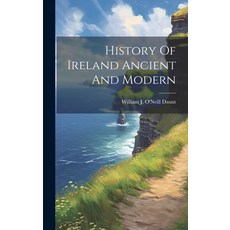 (영문도서) History Of Ireland Ancient And Modern Hardcover, Legare Street Press, English, 9781019848517