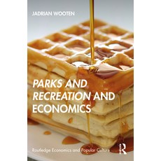 Parks and Recreation and Economics Paperback, Routledge, English, 9780367557331