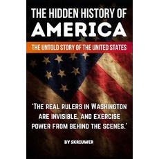 (英文圖書)The Hidden History of America: The Untold Story of the United States: Forgotten... 平裝版, Independently Published, 英文
