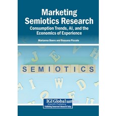 (英文圖書)Marketing Semiotics Research: Consumption Trends AI and the Economics of Exper... 平裝版, Igi Global Scientific Publi..., 英文
