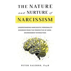 (英文圖書)The Nature and Nurture of Narcissism: Understanding Narcissistic Personality Dis... 精裝版, Peter Salerno, 英文
