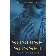(영문도서) Sunrise Sunset Paperback, FriesenPress, English, 9781039104327