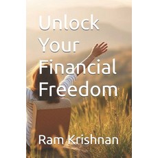 (영문도서)Unlock Your Financial Freedom Paperback, Independently Published, English, 9798281262569