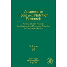 (영문도서) Functional Bakery Products: Novel Ingredients and Processing Technology for Personalized Nutr... Hardcover, Academic Press, English, 9780323855570