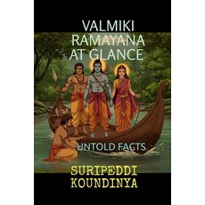 (영문도서)Valmiki Ramayana at Glance: Untold Facts Paperback, Notion Press, English, 9798899061721