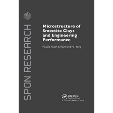 (영문도서)Microstructure of Smectite Clays and Engineering Performance Paperback, CRC Press, English, 9780367446413 CRC Press, English, 9780367446413