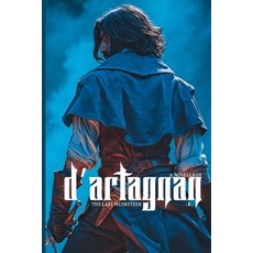 (영문도서)D'Artagnan: The Last Musketeer Paperback, Laser Hippo, English, 9781088239339