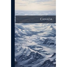 (英文書)Canada： An Encyclopædia Of The Country： The Hudson's Bay Company. History Of Rai... 平裝版, Nabu Press, English, Paperback