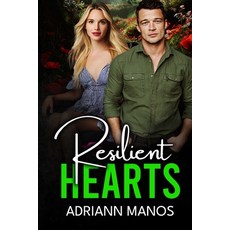 (영문도서)Resilient Hearts Paperback, Adriann Manos Books, English, 9798994051900