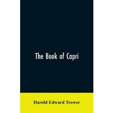 (영문도서)The Book of Capri Paperback, Alpha Edition, English, 9789353606206