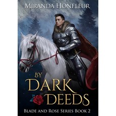By Dark Deeds Hardcover, Miranda Honfleur, English, 9781949932188