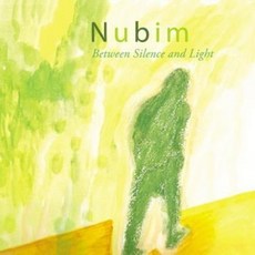 Nubim (누빔) - Between silence and light