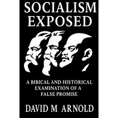 (영문도서)Socialism Exposed Paperback, Independently Published, English, 9798270527785