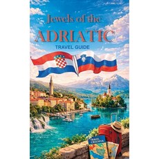 (영문도서)Jewels of the Adriatic Hardcover, Csfotoimages, English, 9798295897542