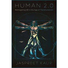 (外文書)Human 2.0: Reimagining HR in the Age of Transhumanism Hardcover, Emerald Publishing Limited, English