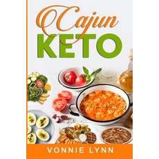 (영문도서) Cajun Keto Paperback, Independently Published, English, 9798602279900