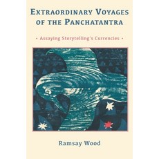 (英文圖書)Extraordinary Voyages of the PANCHATANTRA: Assaying Storytelling's Currencies 平裝版, Independently Published, 英文