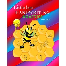 Little bee Handwriting Practice for Kids: Little bee: Alphabet Handwriting Practice for kids: Presch... Paperback, Independently Published, English, 9798606934720