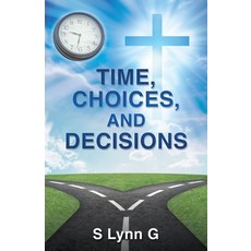 (英文圖書)Time Choices and Decisions 平裝版, Xulon Press, 英文