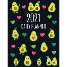 Avocado Daily Planner 2021: Funny & Healthy Fruit Monthly Agenda - For All Your Weekly Meetings App... Paperback, Semsoli