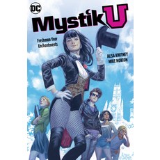 (영문도서) Mystik U: Freshman Year Enchantments Paperback, DC Comics, English, 9781799500629